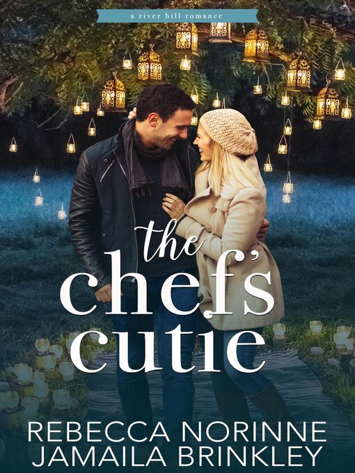 Title details for The Chef's Cutie by Rebecca Norinne - Available